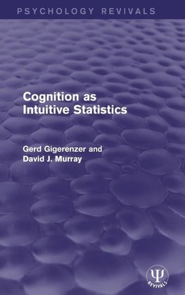 Cognition as Intuitive Statistics