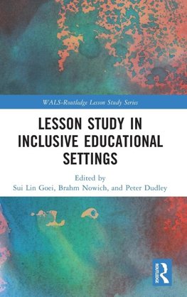 Lesson Study in Inclusive Educational Settings