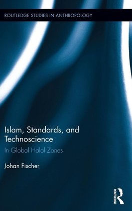 Islam, Standards, and Technoscience