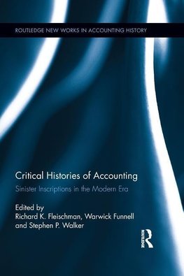 Fleischman, R: Critical Histories of Accounting