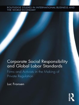 Fransen, L: Corporate Social Responsibility and Global Labor