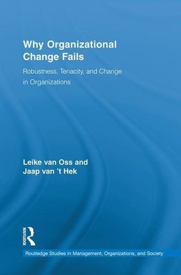 Oss, L: Why Organizational Change Fails