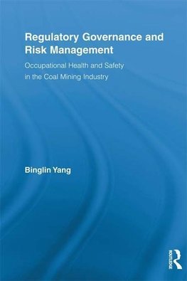 Yang, B: Regulatory Governance and Risk Management