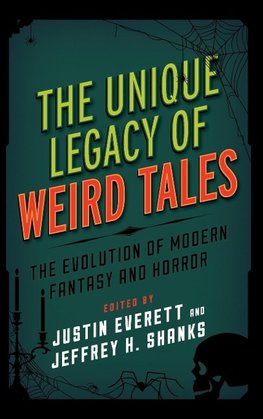 The Unique Legacy of Weird Tales