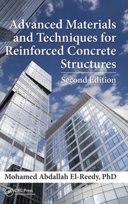 Advanced Materials and Techniques for Reinforced Concrete Structures