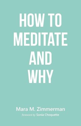 HT MEDITATE & WHY