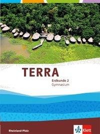 TERRA Erdkunde für Rheinland-Pfalz / Schülerbuch Klasse 7/8. Ausgabe für Gymnasien