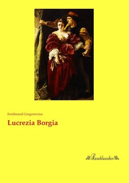 Lucrezia Borgia