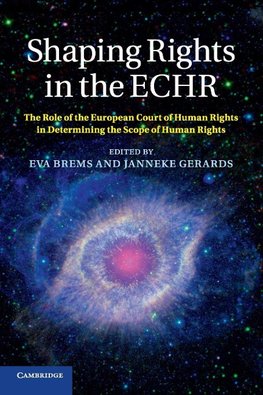 Shaping Rights in the ECHR