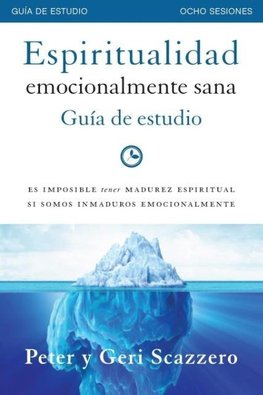 Espiritualidad emocionalmente sana - Guía de estudio