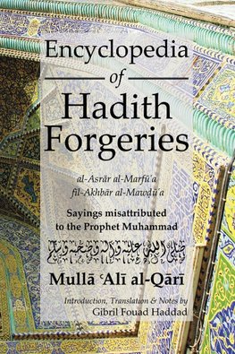 Encyclopedia of Hadith Forgeries