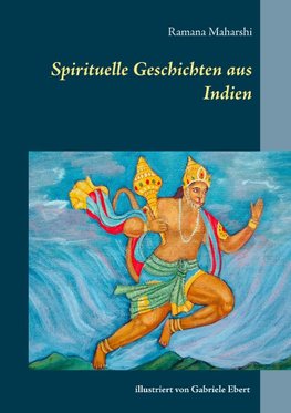 Spirituelle Geschichten aus Indien