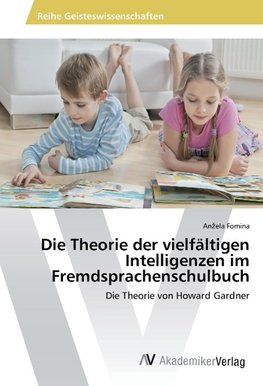 Die Theorie der vielfältigen Intelligenzen im Fremdsprachenschulbuch