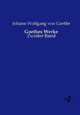 Goethes Werke