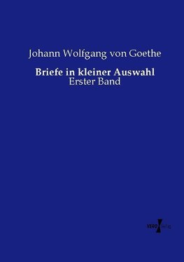 Briefe in kleiner Auswahl