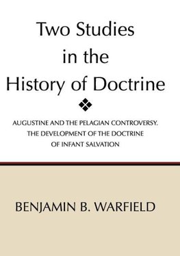 Two Studies in the History of Doctrine