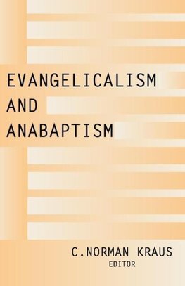 Evangelicalism and Anabaptism