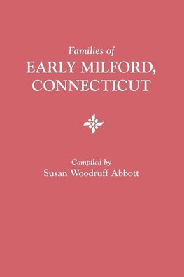 Families of Early Milford, Connecticut