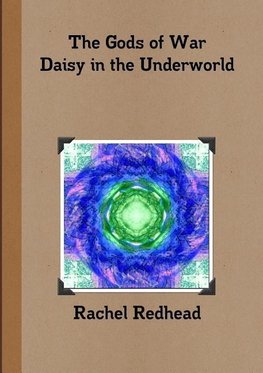 The Gods of War - Daisy in the Underworld