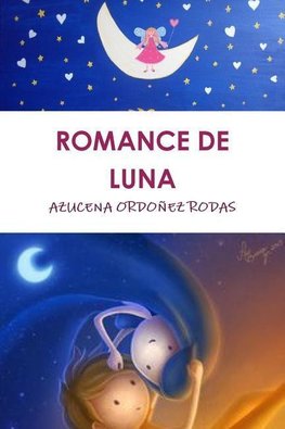 ROMANCE DE LUNA