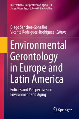 Environmental Gerontology in Europe and Latin America