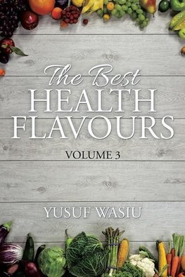 THE BEST HEALTH FLAVOURS