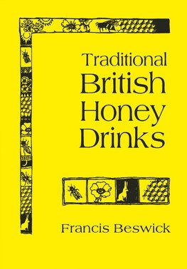 Traditional British Honey Drinks