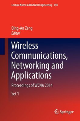 Wireless Communications, Networking and Applications