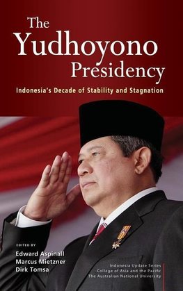 The Yudhoyono Presidency