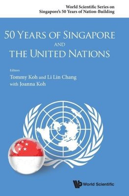 50 Years of Singapore and the United Nations