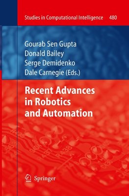 Recent Advances in Robotics and Automation