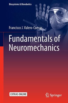 Fundamentals of Neuromechanics