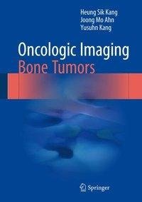 Oncologic Imaging: Bone Tumors