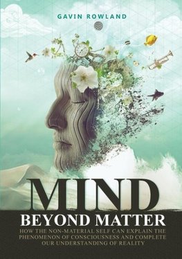 Mind Beyond Matter