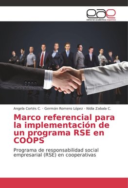 Marco referencial para la implementación de un programa RSE en COOPS