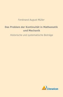 Das Problem der Kontinuität in Mathematik und Mechanik