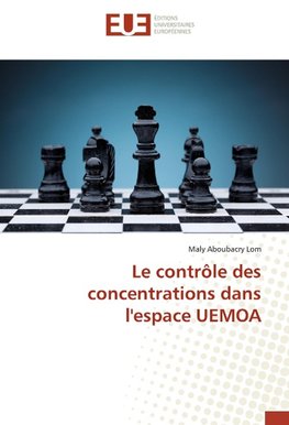 Le contrôle des concentrations dans l'espace UEMOA