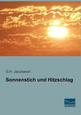 Sonnenstich und Hitzschlag