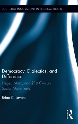 Democracy, Dialectics, and Difference