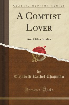 Chapman, E: Comtist Lover