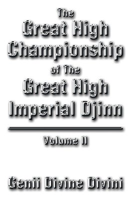 The Great High Championship of the Great High Imperial Djinn