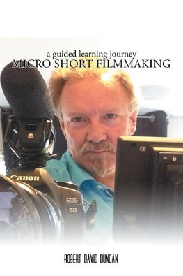 Micro Short Filmmaking