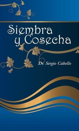 Siembra y cosecha