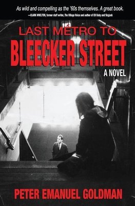 LAST METRO TO BLEECKER STREET