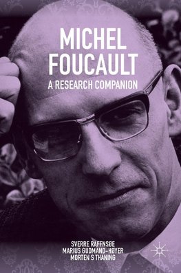 Michel Foucault: A Research Companion