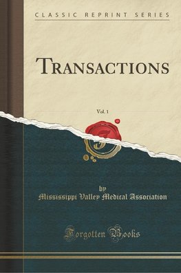 Association, M: Transactions, Vol. 1 (Classic Reprint)