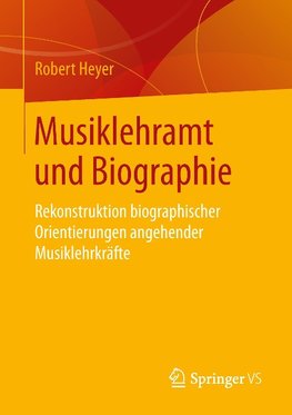 Musiklehramt und Biographie