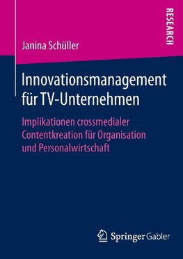 Innovationsmanagement für TV-Unternehmen