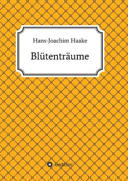 Blütenträume