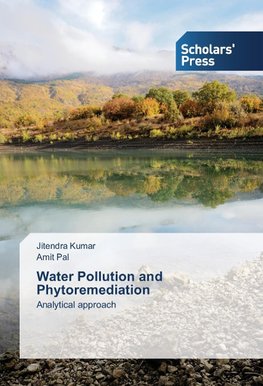 Water Pollution and Phytoremediation